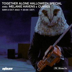 Together Alone HALLOWEEN SPECIAL avec Melanie Havens & Curses - 08 Octobre 2022