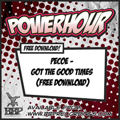 Pecoe - Got The Good Times (Free Download)