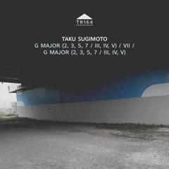 TR164 - Taku Sugimoto - G Major... [excerpt]