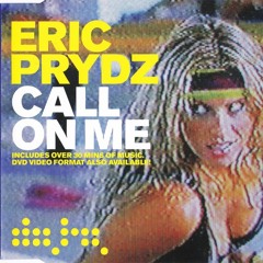 Eric Prydz - Call On Me ( Extasia Remix )
