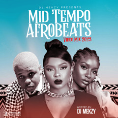 Best Of Mid Tempo Mix 2023