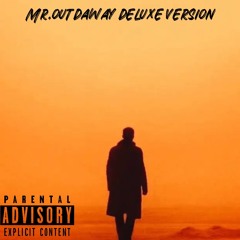Mr.OutDaWay 2