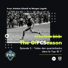The OfFCSeason Podcast – Épisode 5 : valse des quarterbacks dans le Top 10 ?
