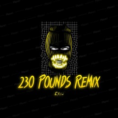 ChillinIt 230 Pounds Custom Remix