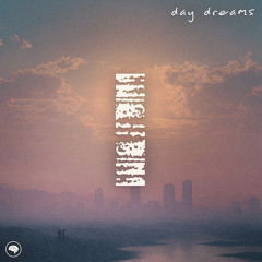 day dreams