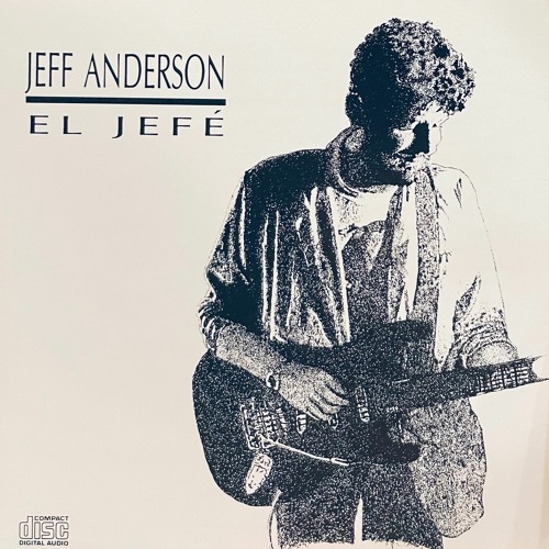 Jeff "El Jefe" Anderson - El Jefe