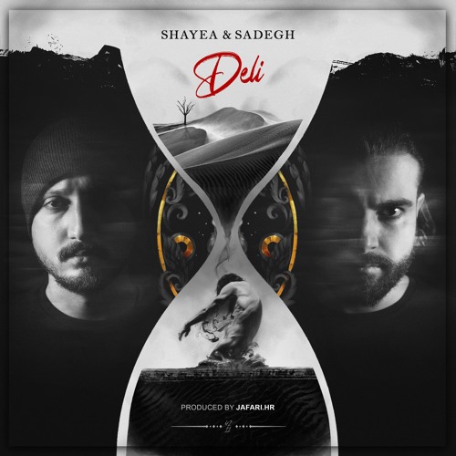 Shayea & Sadegh - Deli [Prod By Jafari HR]