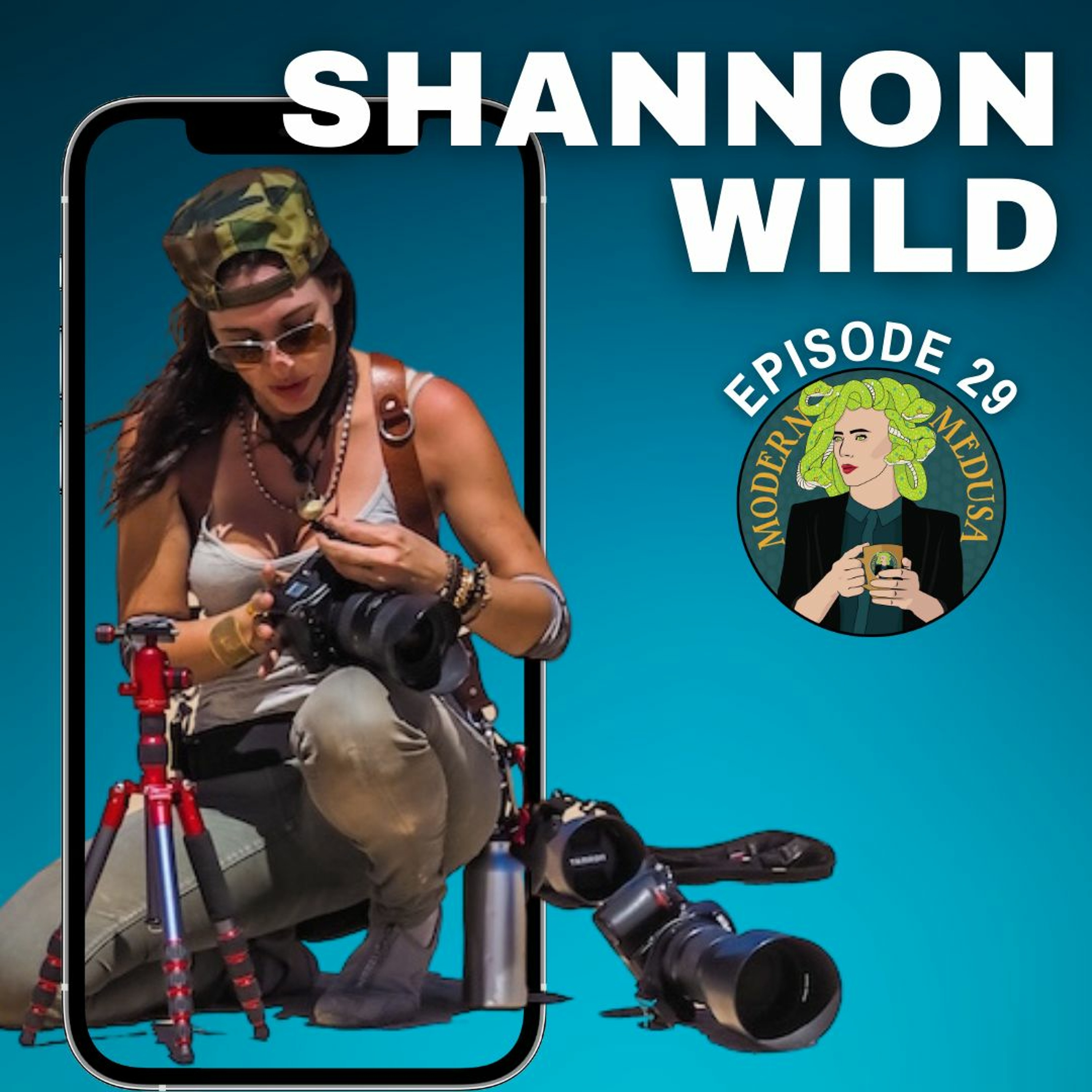 29: Adventures of a Wildlife Photographer with Shannon Wild