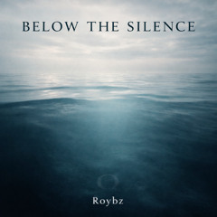 Below the Silence