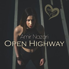 Amir Nazari - Open Highway