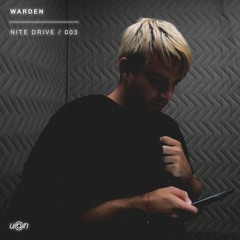 Nite Drive / 003: Warden