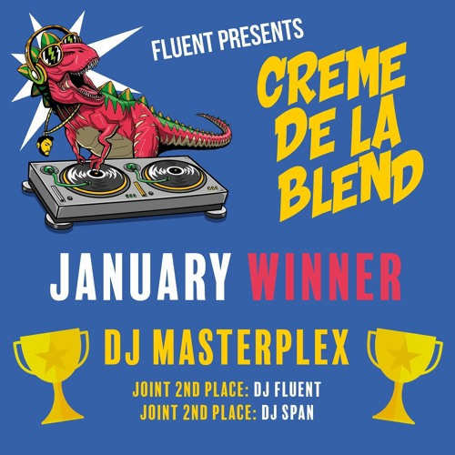 Fluent Presents : Creme De La Blend- JAN 2022 - Ed Rush & Optical - Sicknote - WINNER DJ MASTERPLEX