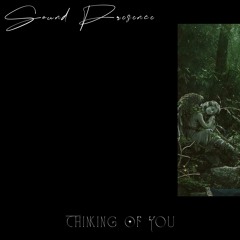 Thinking Of You