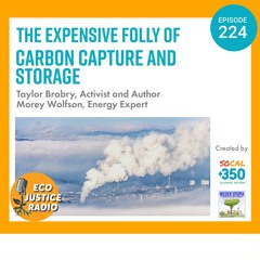 The Expensive Folly of Carbon Capture and Storage