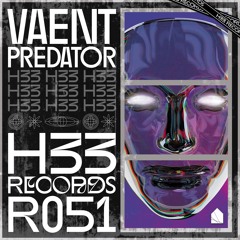 VAENT - Predator EP [H33R051]