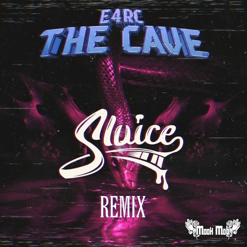 E4RC - THE CAVE (SLUICE REMIX)[FREE DL]
