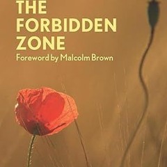 Read✔ ebook✔ ⚡PDF⚡ The Forbidden Zone: A Nurse's Impressions of the First World War (Hesperus M