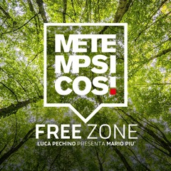 Free Zone #2 - Luca Pechino presenta Mario Più