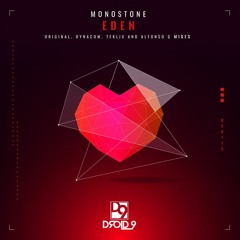 Premiere:  Monostone - Eden (Teklix Remix) [Droid9]