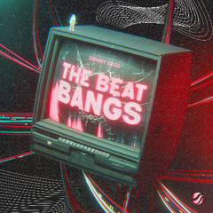 Sonny Bass - The Beat Bangs