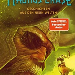 [Access] EPUB KINDLE PDF EBOOK Magnus Chase 4: Geschichten aus den Neun Welten: Sonderband zur Bests