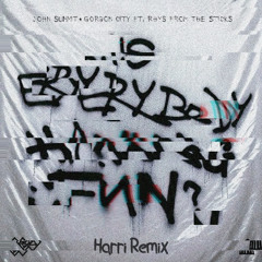 John Summit & Gorgon City - Is Everybody Having Fun? (ft. rhys from the sticks) [Harri Remix]