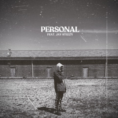 Personal (feat. Jay Steezy)