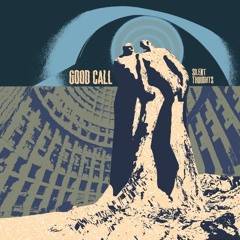 DC Promo Tracks: Good Call "What Matters"