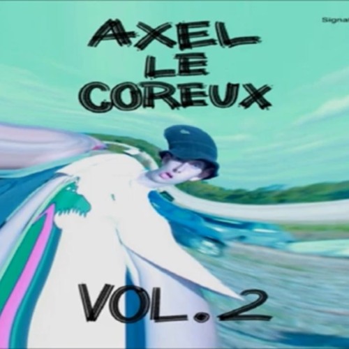 1Fam - Axel le coreux volume 2