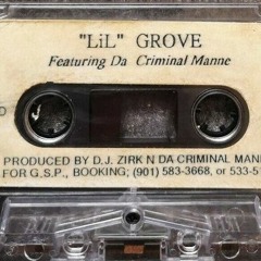 Criminal Manne & Lil Grove - Funk Got Me Crunk