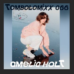 TOMBOLOMIXX 066 - Amelia Holt