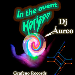 In the event horizon. Dj Áureo (Marcelo Mejia)