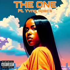 The One (Need Somebody) feat. Yvng Specs