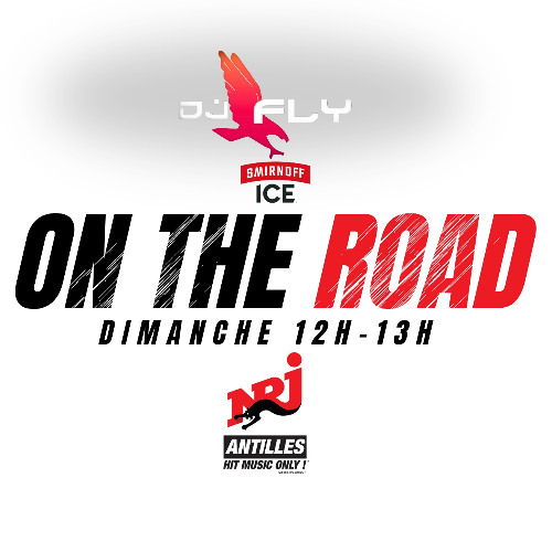 On The Road By Dj Fly - 09/11/25 on Nrj Antilles