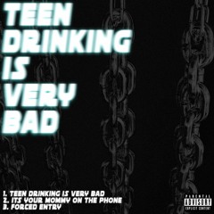 Mark Blair - Teen Drinking Is Very Bad