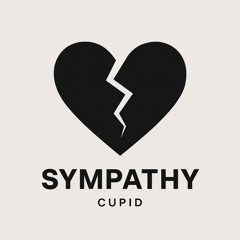 sympathy - cupid