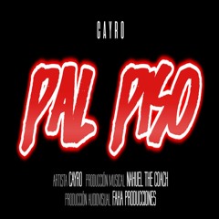 Cayro - Pal Piso (Prod. Nahuel The Coach)