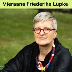 Vieraana Friederike Lüpke