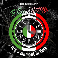 4 FOR MONEY - IT'S A MOMENT IN TIME - WES P REMIX - (BLANDY STUDIOS)