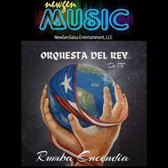 Rumba Encendia - Orquesta Del Rey De P.R.