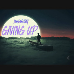 Giving Up