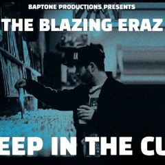 Deep In The Cut - Timmy Boom Bap Presents The Blazing Eraz