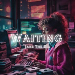 Waiting(Remastered)
