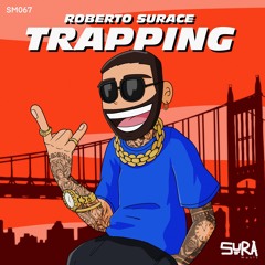 SM067 - Roberto Surace - Trapping - SURA Music