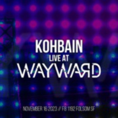 Live @ Wayward, SF, 2023-11-16
