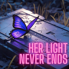Her light never ends