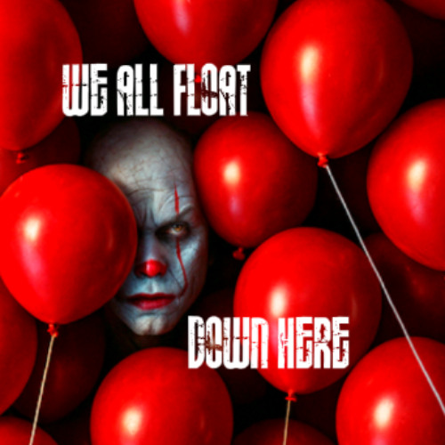 We All Float Down Here
