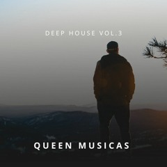Deep House Mix Vol.3