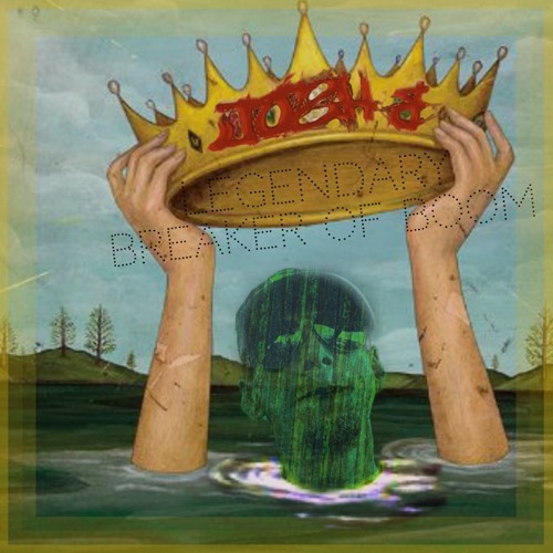 JOSH B  - Legendary Breaker Of Boom MixX