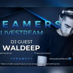 Waldeep @ Dreamers Livestream 05.09.2020